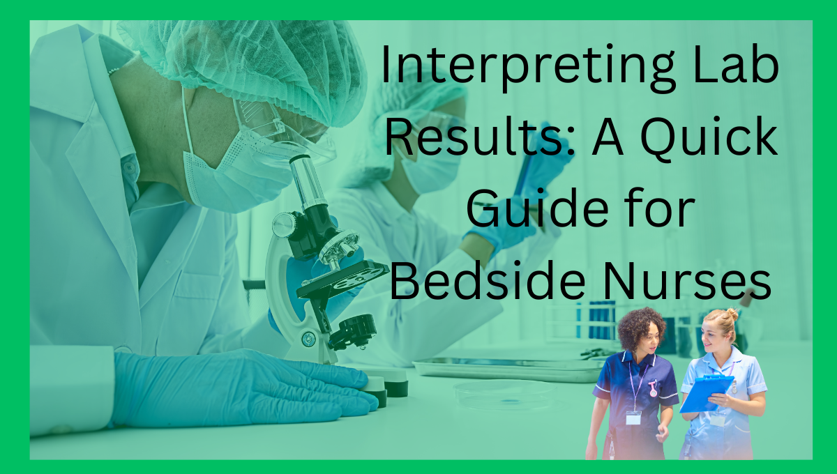 Interpreting-Lab-Results-A-Quick-Guide-for-Bedside-Nurses
